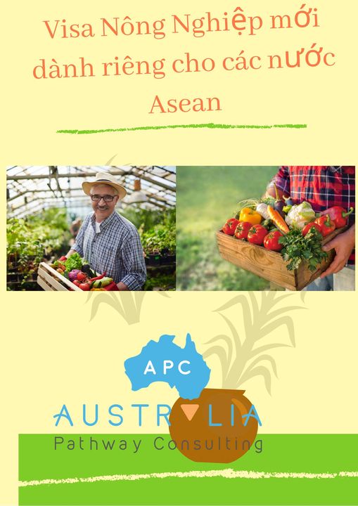 Visa nông nghiệp mới dành cho các nước ASEAN