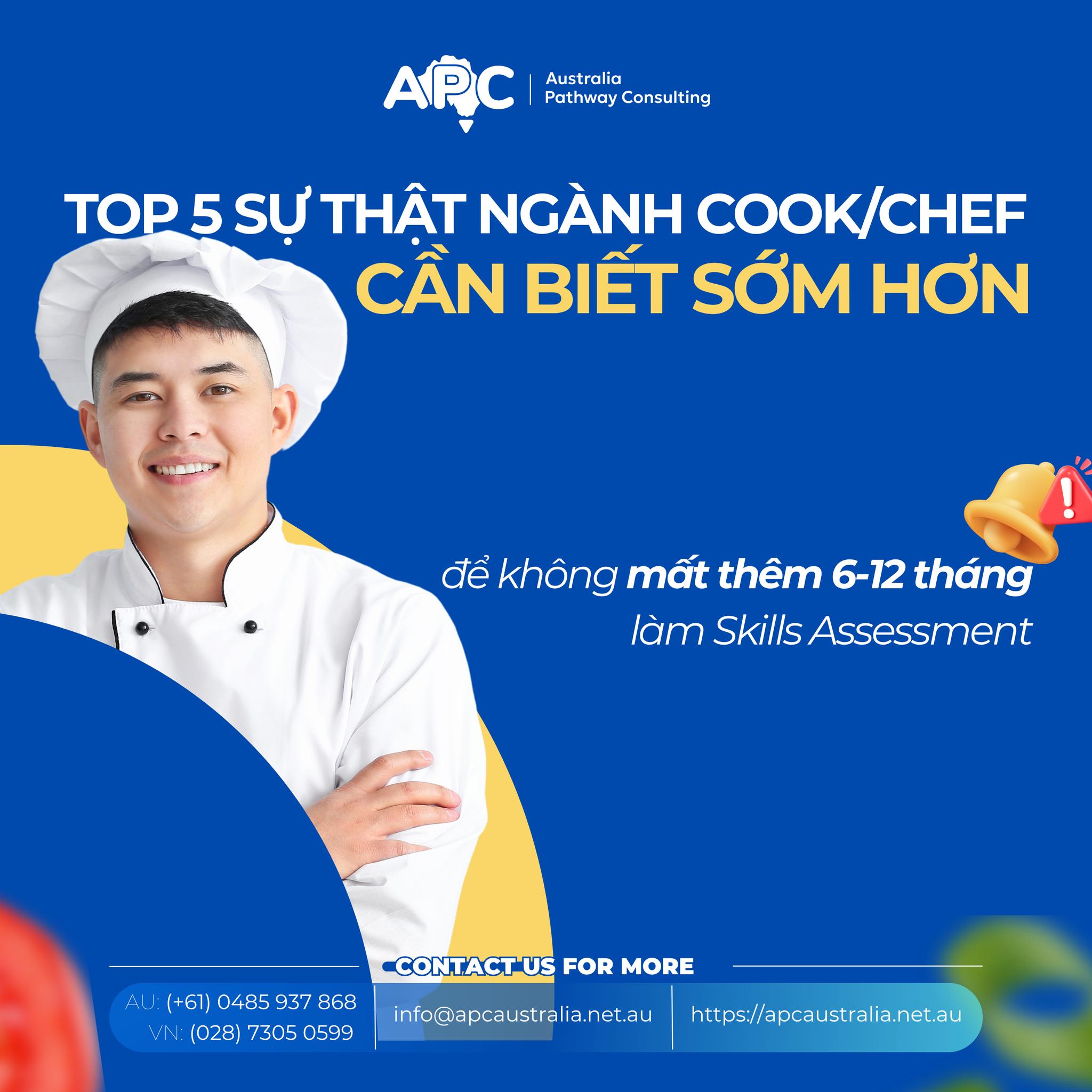 🚨 Ngành Cook/Chef: Nếu biết những điều này sớm hơn, bạn sẽ KHÔNG MẤT THÊM 6-12 THÁNG LÀM SKILLS ASSESSMENT 👇